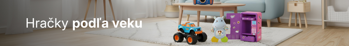 Hračky podľa veku